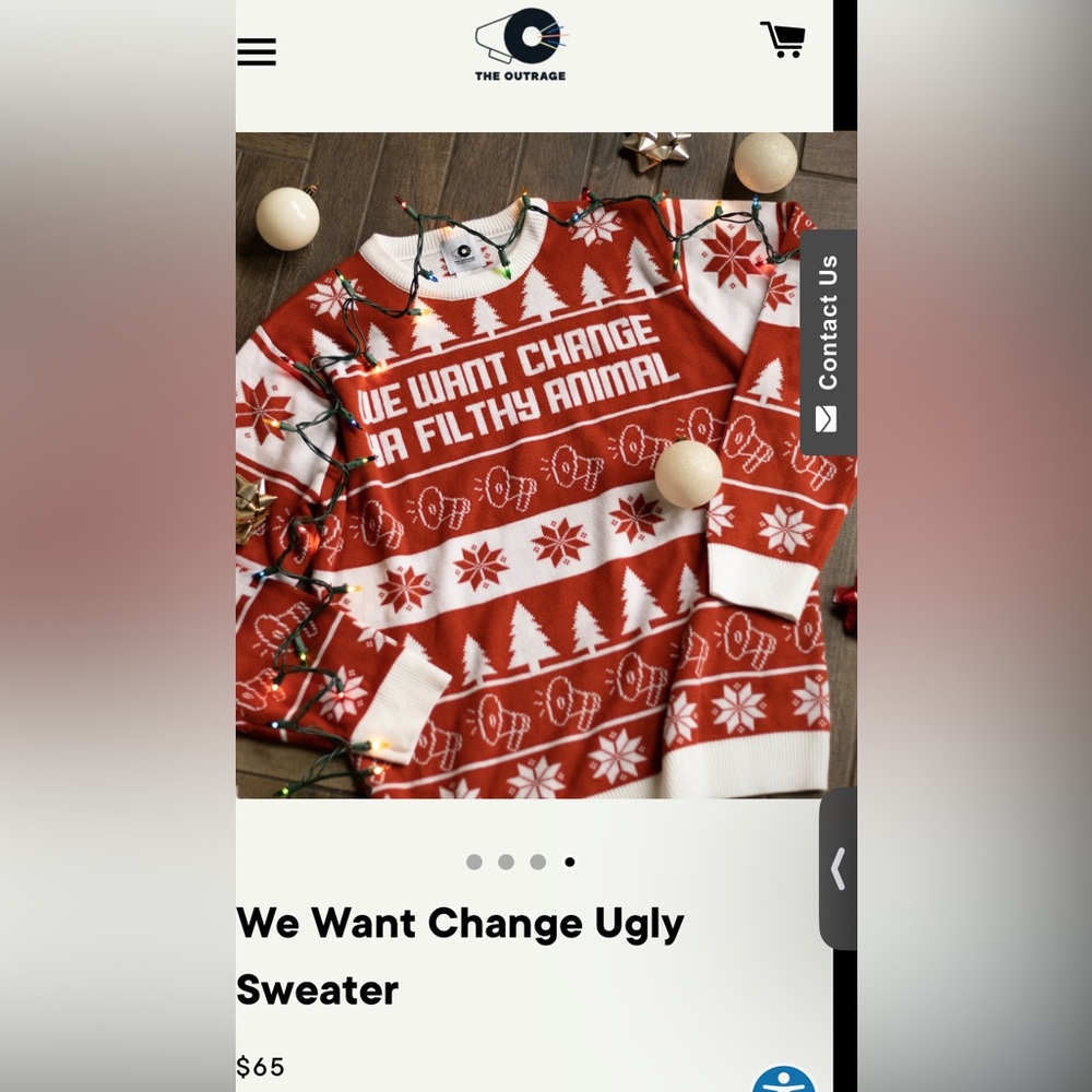 We Want Change Activism Ugly Sweater by The Outrage